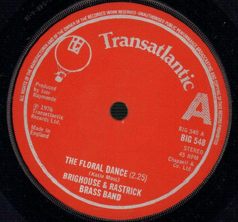 Brighouse & Rastrick Brass Band-The Floral Dance-Transatlantic-7" Vinyl