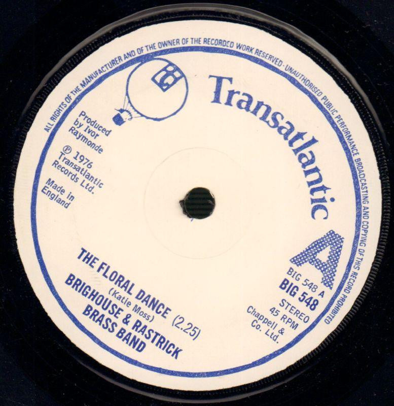 Brighouse & Rastrick Brass Band-The Floral Dance-Transatlantic-7" Vinyl