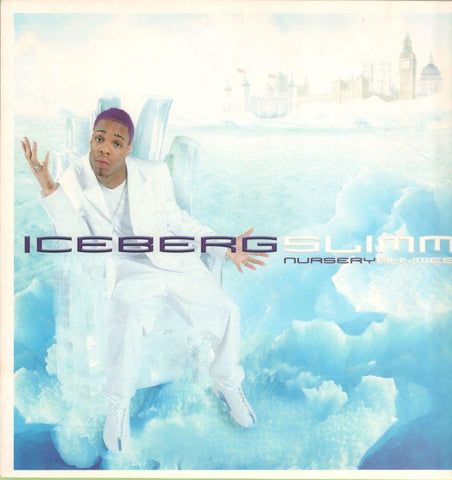 Iceberg Slimm-Nursery-Polydor-12" Vinyl P/S