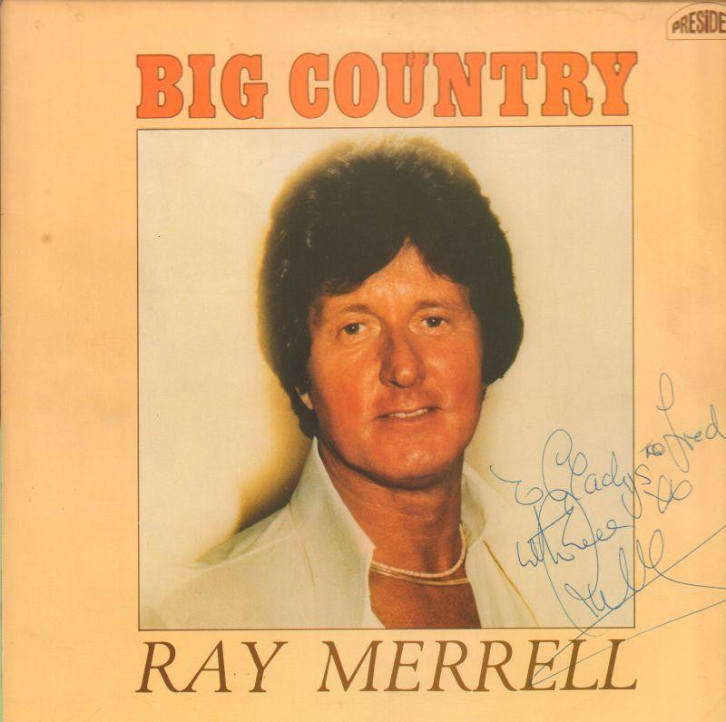 Ray Merrell-Big Country-President-Vinyl LP