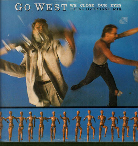 Go West-We Close Our Eyes-Chrysalis-12" Vinyl P/S