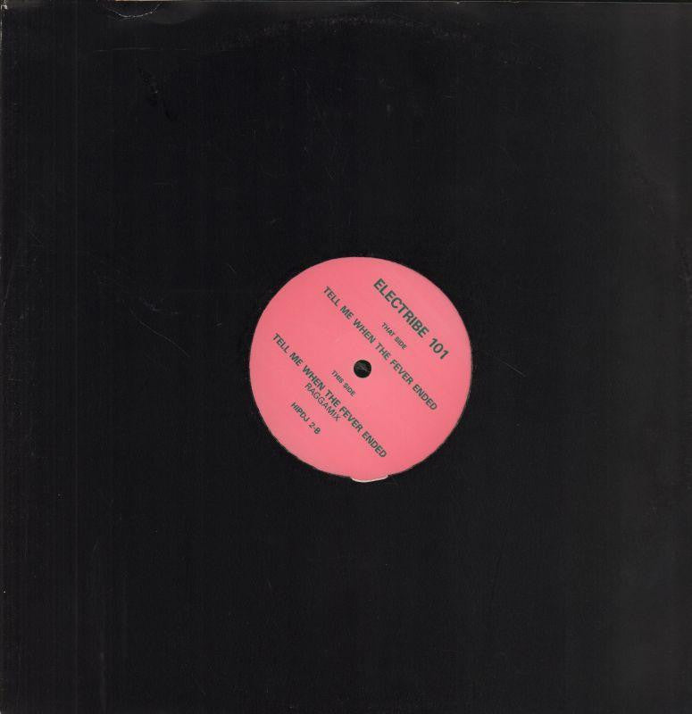 Electribe 101-Tell Me When The Fever Ended-12" Vinyl