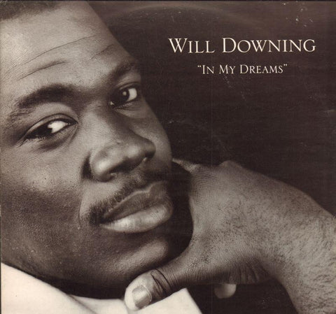 Will Downing-In My Dreams-12" Vinyl P/S