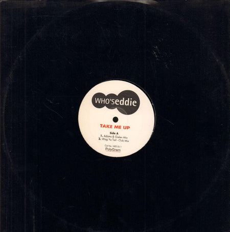 Who's eddie-Take Me Up-12" Vinyl