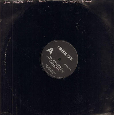 General Kane-Girl Pulled The Dog-12" Vinyl