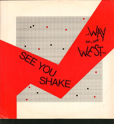 Way of The West-See You Shake-12" Vinyl P/S