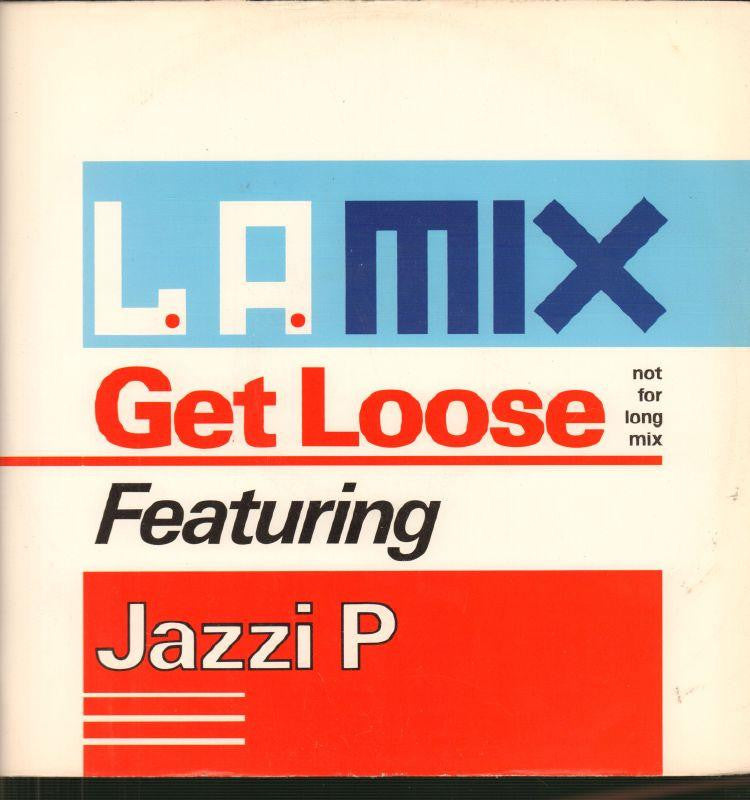 L.A. Mix-Get Loose-12" Vinyl P/S