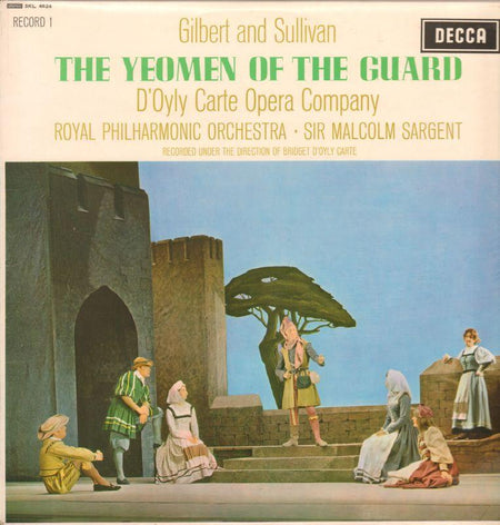 Gilbert And Sullivan-The Yeoman Of The Guard Record 1-Decca-Vinyl LP