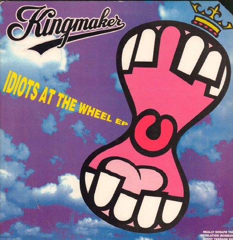 Kingmaker-Idiots At The Wheel EP-12" Vinyl P/S