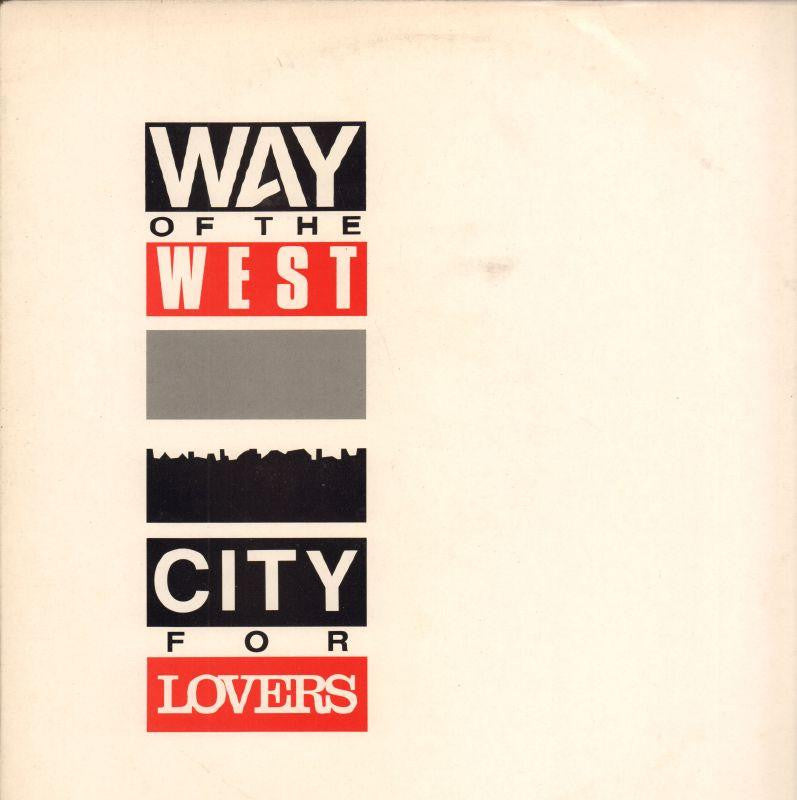Way of The West-City For Lovers-mca-12" Vinyl P/S