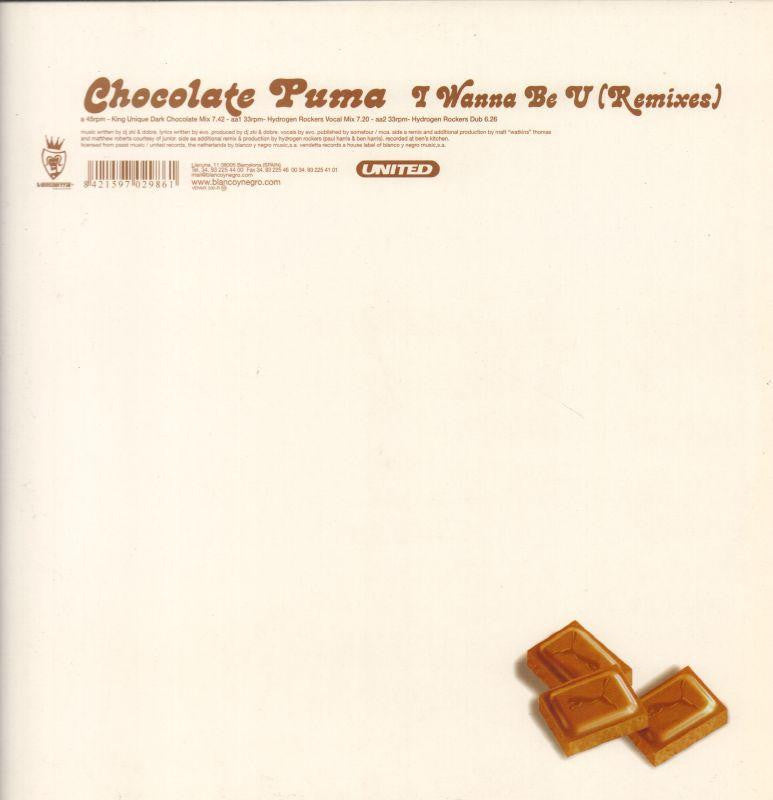 Chocolate Puma-I Wanna Be you-Vendetta-12" Vinyl P/S