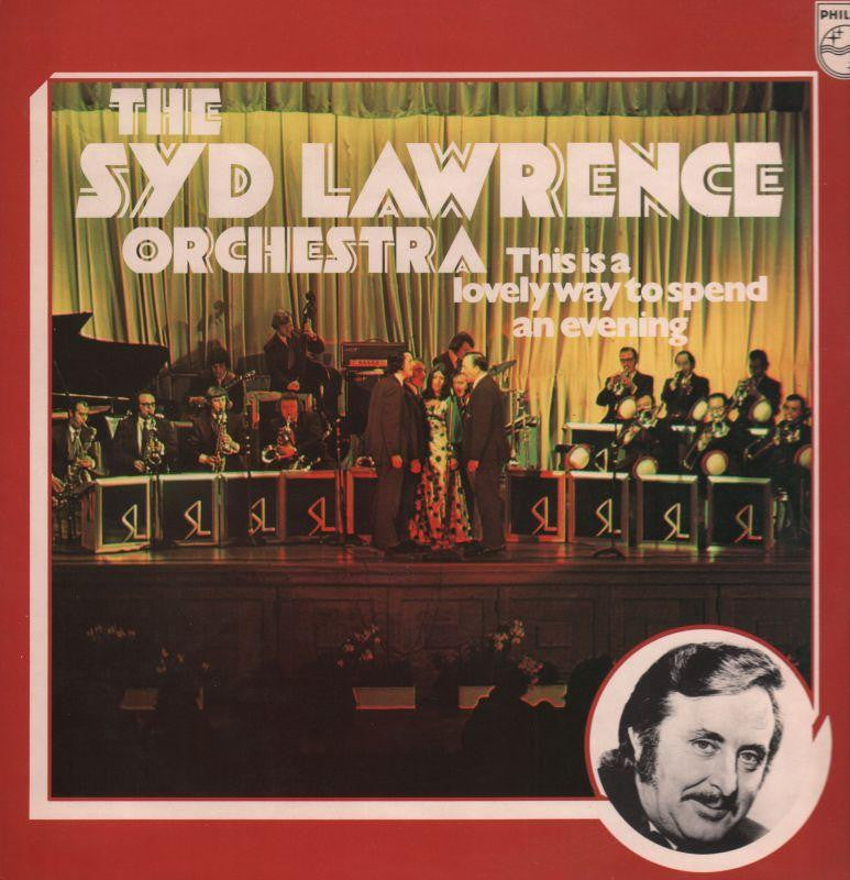 The Syd Lawrence Orchestra-This Is A Lovely Way To Spend An Evening-Philips-Vinyl LP