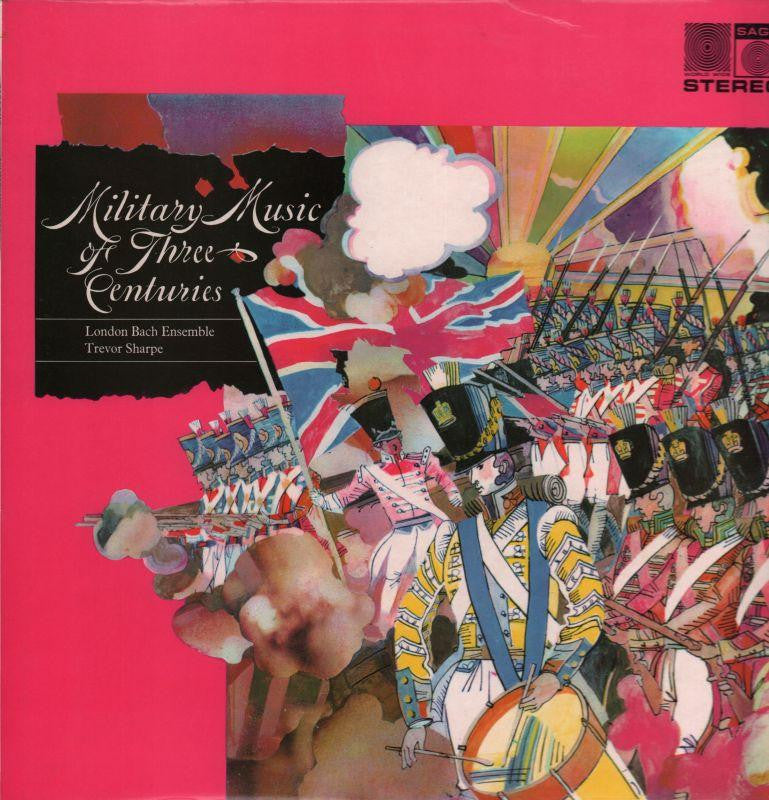 London Bach Ensemble-Military Music Of The Three Centuries Travor Sharpe-Saga-Vinyl LP