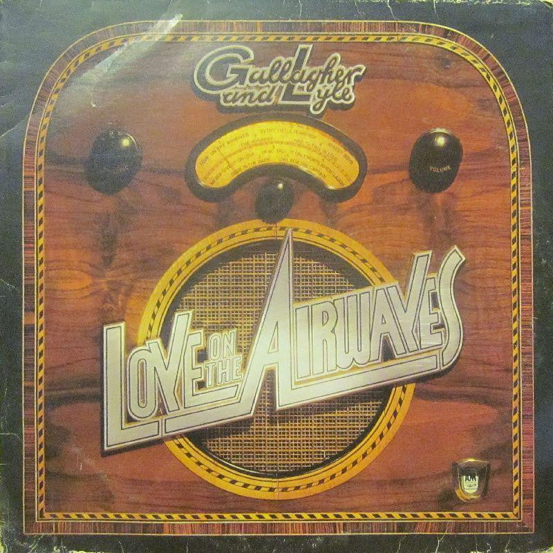 Gallagher And Lyle-Love On The Airwaves-A & M-Vinyl LP
