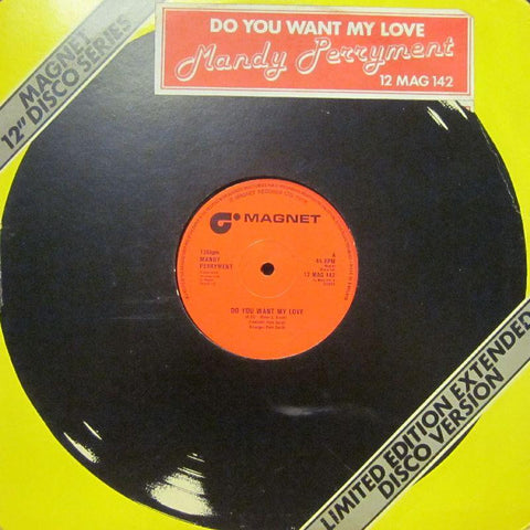 Mandy Perryment-Do You Want My Love-Magnet-12" Vinyl