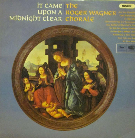 The Roger Wagner Chorale-It Came Upon A Midnight Clear-Capitol-Vinyl LP