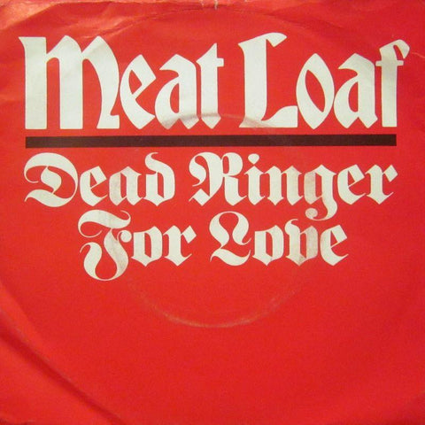 Meat Loaf-Dead Ringer For Love-Epic-7" Vinyl P/S