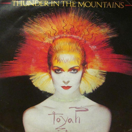 Toyah-Thunder In The Mountains-7" Vinyl P/S