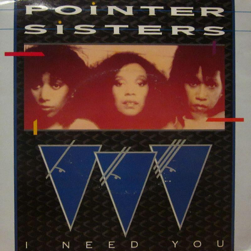 Pointer Sisters-I Need You-7" Vinyl P/S