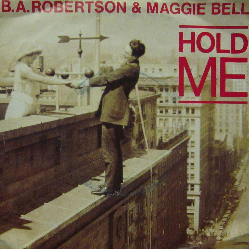 B.A Robertson & Maggie Bell-Hold Me-7" Vinyl P/S