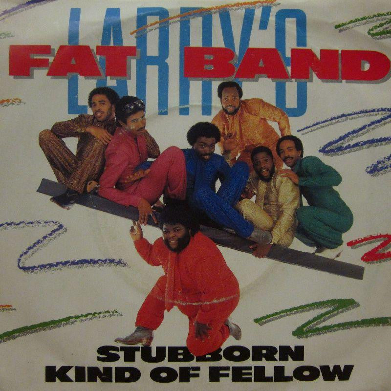 Fat Larry's Band-Stubbon Kind Of Fellow-7" Vinyl P/S