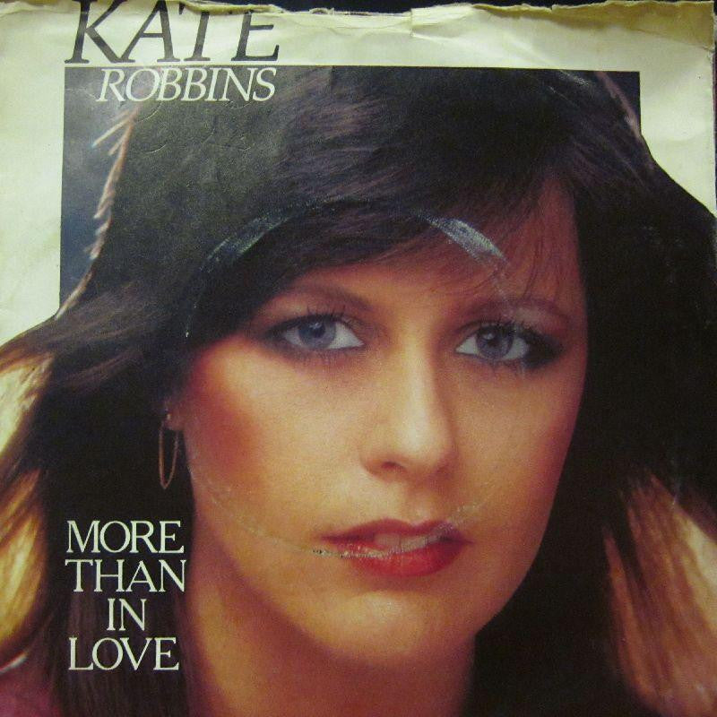 Kate Robbins-More Than In Love-RCA-7" Vinyl P/S