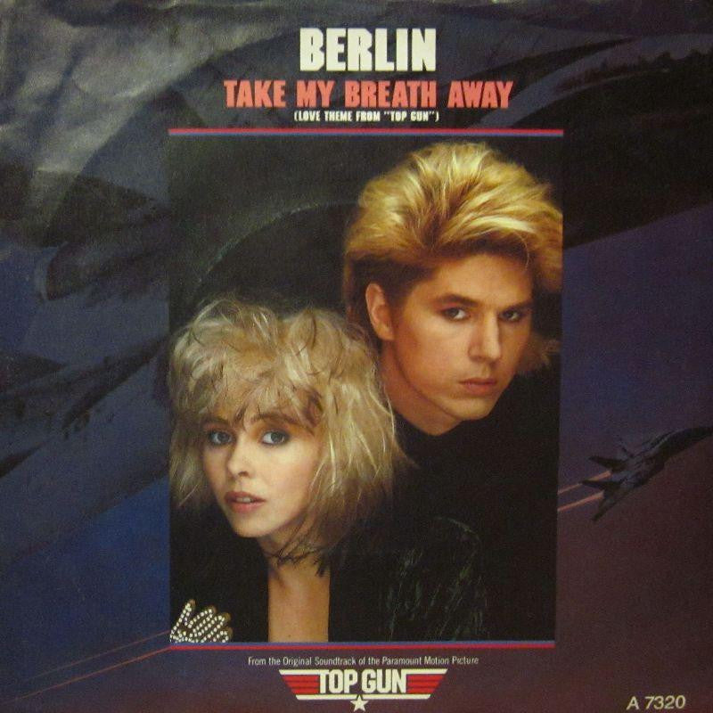Berlin-Take My Breath Away-7" Vinyl