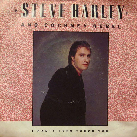 Steve Harley-I Can't Even Touch You-7" Vinyl