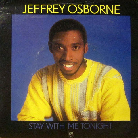 Jeffrey Osborne-Stay With Me Tonight-A & M-7" Vinyl P/S