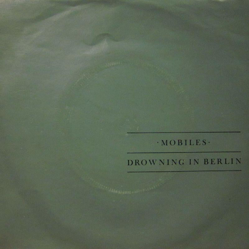 Mobiles-Drowning In Berlin-7" Vinyl P/S