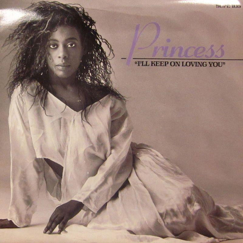Princess-I'll Keep On Loving You-7" Vinyl P/S