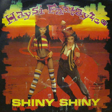 Haysi Fantayzee-Shiny Shiny-7" Vinyl P/S