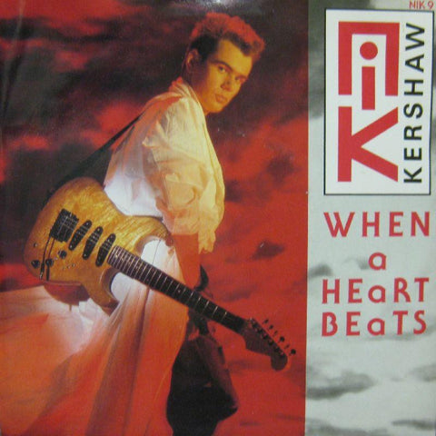 Nik Kershaw-When A Heart Beats-7" Vinyl P/S