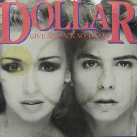 Dollar-Give Me Back My Heart-7" Vinyl P/S