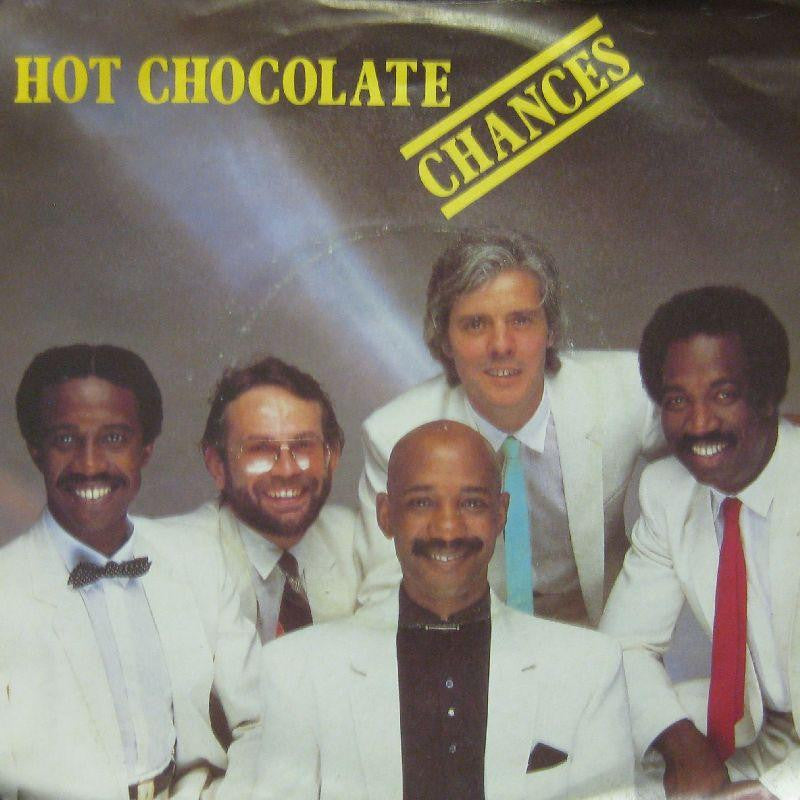 Hot Chocolate-Chances-7" Vinyl P/S