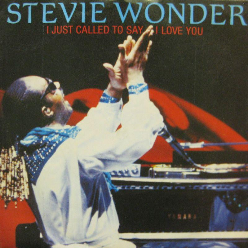Stevie Wonder-I Just Called To Say I Love You-7" Vinyl P/S