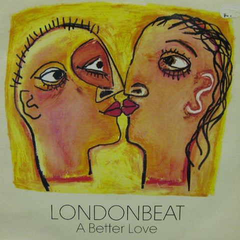 Londonbeat-A Better Love-7" Vinyl P/S
