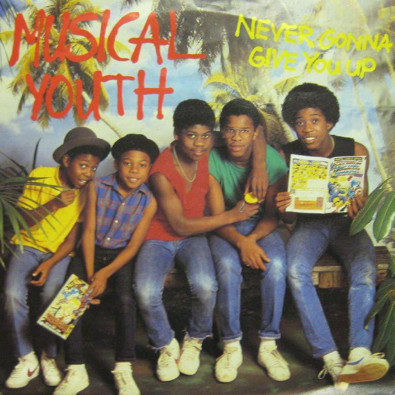 Musical Youth-Never Gonna Give You Up-7" Vinyl P/S
