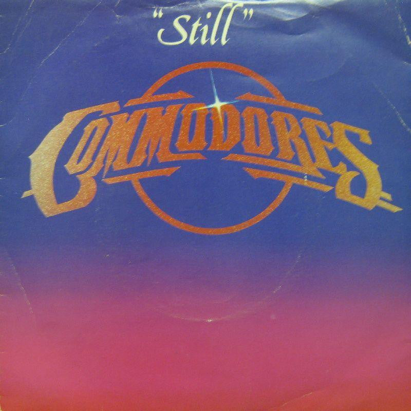 Commodores-Still-7" Vinyl P/S