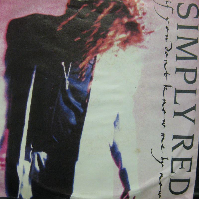 Simply Red-If You Don't Know Me By Now-Wea-7" Vinyl P/S