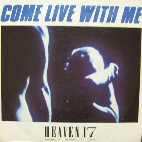 Heaven 17-Come Live With Me-7" Vinyl P/S