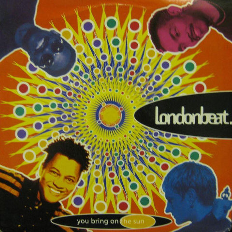 Londonbeat-You Bring On The Sun-7" Vinyl P/S
