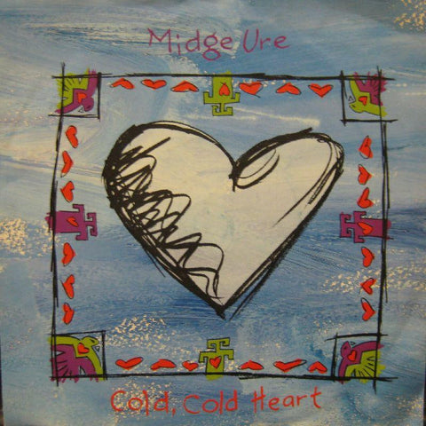 Midge Ure-Cold Cold Heart-7" Vinyl P/S