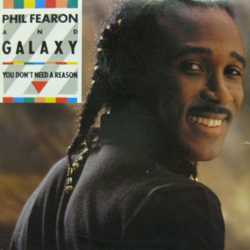 Phil Fearon & Galaxy-You Don't Need A Reason-7" Vinyl P/S