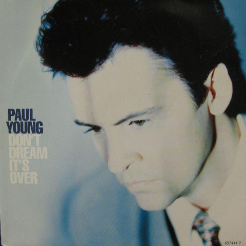 Paul Young-Don't Dream It's Over-Columbia-7" Vinyl P/S
