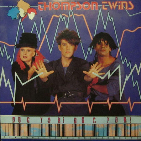 Thompson Twins-Doctor Doctor-7" Vinyl P/S