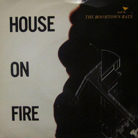 The Boomtown Rats-House On Fire-7" Vinyl P/S