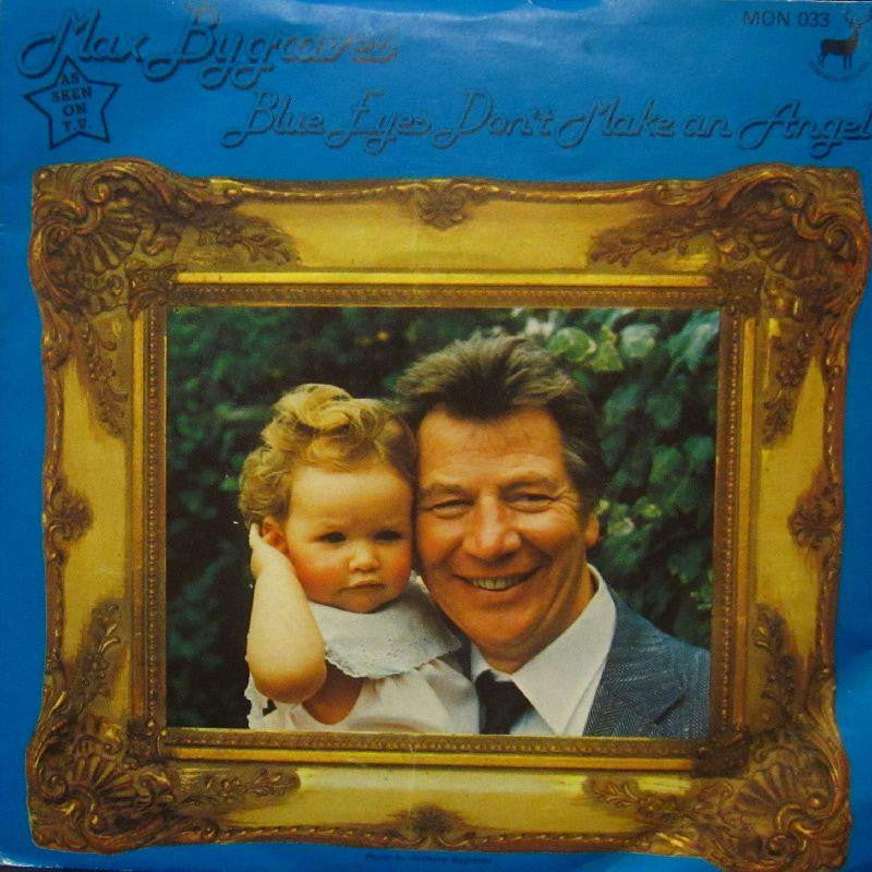 Max Bygraves-Blue Eyes Don't Make An Angel-7" Vinyl P/S