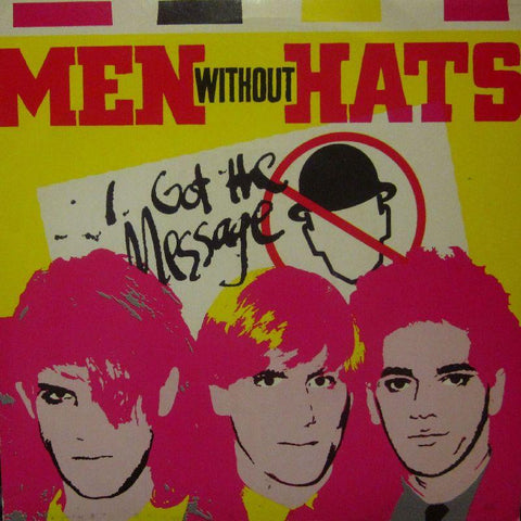 Men Without Hats-I Got The Message-Statik-7" Vinyl P/S