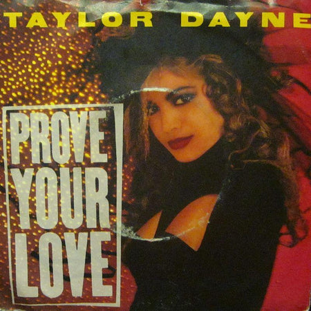 Taylor Dayne-Prove Your Love-7" Vinyl P/S